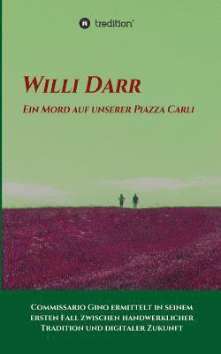 Ein Mord auf unserer Piazza Carli