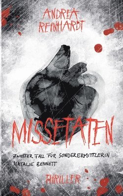 Andrea Reinhardt - Missetaten, Häftad