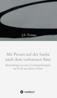 bokomslag Mit Proust auf der Suche nach dem verlorenen Sinn