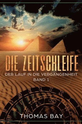 Die Zeitschleife: Der Lauf in die Vergangenheit