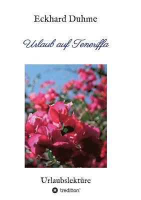 Urlaub auf Teneriffa: Urlaubslektüre