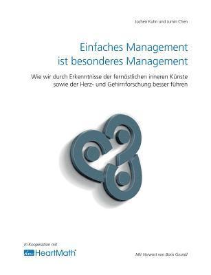 Jochen Kuhn, Jumin Chen - Einfaches Management ist besonderes Management, Häftad