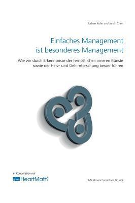 Jochen Kuhn, Jumin Chen - Einfaches Management ist besonderes Management, Inbunden