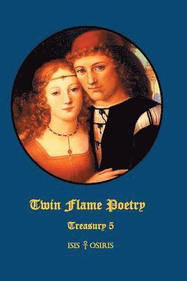 Twin Flame Poetry 1