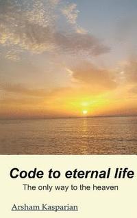 bokomslag Code to eternal life