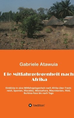 bokomslag Die Mitfahrgelegenheit nach Afrika