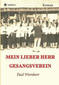 bokomslag Mein lieber Herr Gesangsverein