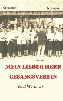 bokomslag Mein lieber Herr Gesangsverein