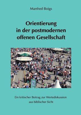 bokomslag Orientierung in der postmodernen offenen Gesellschaft