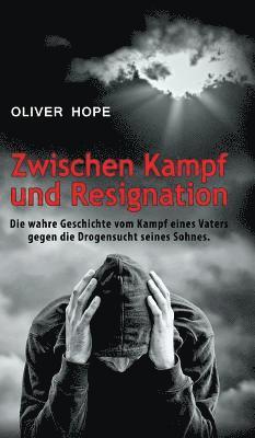 Zwischen Kampf und Resignation 1