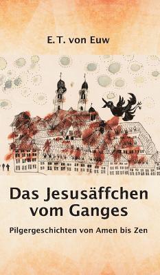 bokomslag Das Jesusäffchen vom Ganges