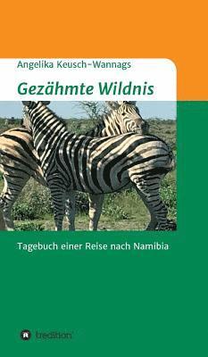 bokomslag Gezähmte Wildnis