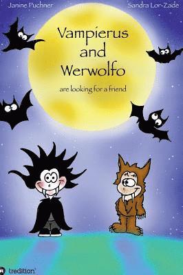 bokomslag Vampierus and Werwolfo