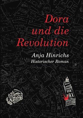 Dora und die Revolution 1
