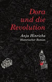 bokomslag Dora und die Revolution