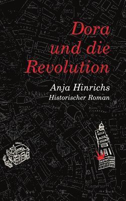 Dora und die Revolution 1