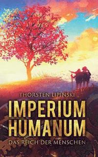 bokomslag Imperium Humanum - Das Reich der Menschen