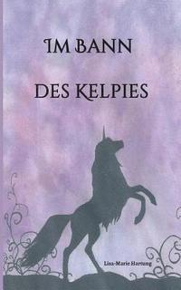 bokomslag Im Bann des Kelpies