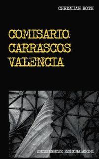 bokomslag Comisario Carrascos Valencia