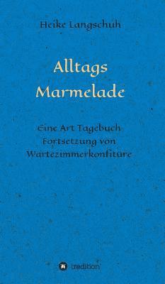 Alltagsmarmelade 1