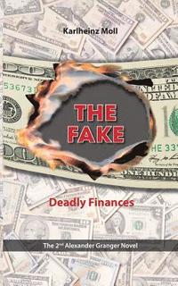 bokomslag The Fake: Deadly Finances