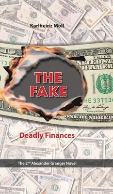 bokomslag The Fake: Deadly Finances