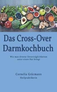 bokomslag Das Cross-Over Darmkochbuch