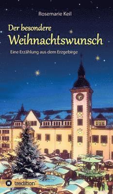 bokomslag Der besondere Weihnachtswunsch