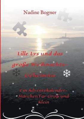 bokomslag Lille Lys und das große Weihnachtsgeheimnis
