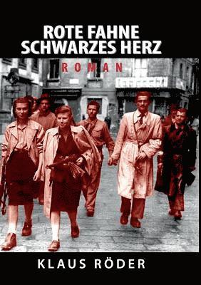 Rote Fahne - Schwarzes Herz 1