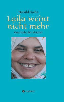 bokomslag Laila weint nicht mehr
