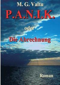 bokomslag P.A.N.I.K. oder Die Abrechnung