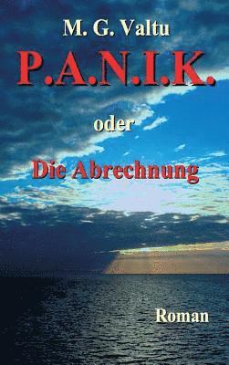 bokomslag P.A.N.I.K. oder Die Abrechnung