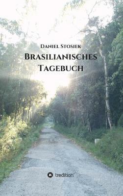 bokomslag Brasilianisches Tagebuch