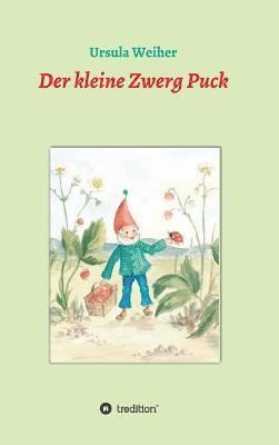 Der kleine Zwerg Puck 1