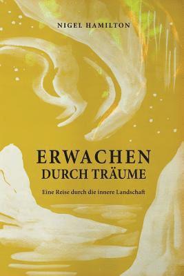 Erwachen Durch Träume