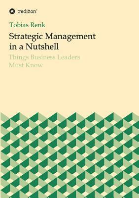 bokomslag Strategic Management in a Nutshell