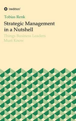 bokomslag Strategic Management in a Nutshell