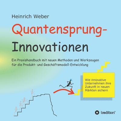 Heinrich Weber - Quantensprung-Innovationen, Häftad