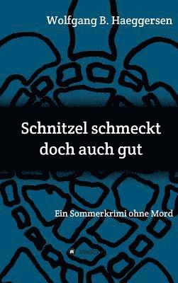 bokomslag Schnitzel schmeckt doch auch gut