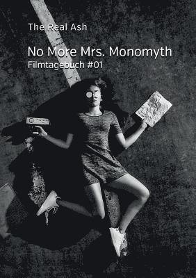 bokomslag No More Mrs. Monomyth