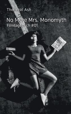 bokomslag No More Mrs. Monomyth