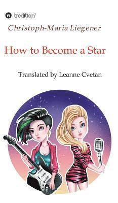 bokomslag How to Become a Star