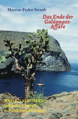 bokomslag Das Ende der Galápagos-Affäre