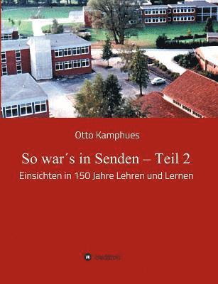 So war¿s in Senden - Teil 2 1