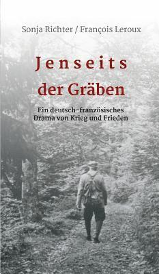 Jenseits der Gräben 1