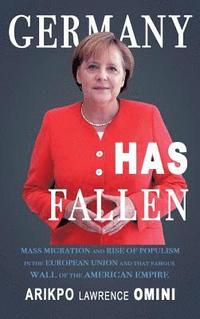 bokomslag GERMANY HAS FALLEN