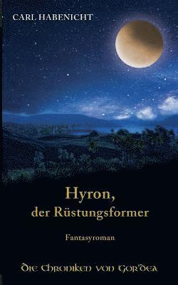 bokomslag Hyron, der Rüstungsformer