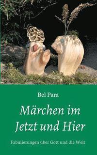 bokomslag Märchen im Jetzt und Hier