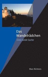 bokomslag Das Wandelrädchen